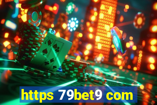 https 79bet9 com